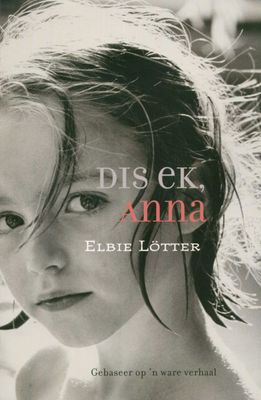 Dis ek, Anna