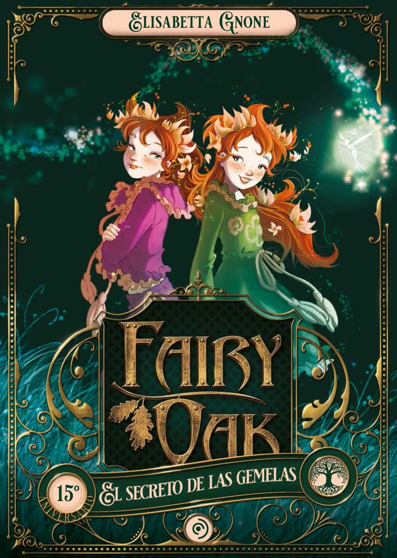 El secreto de las gemelas (Fairy Oak #1)