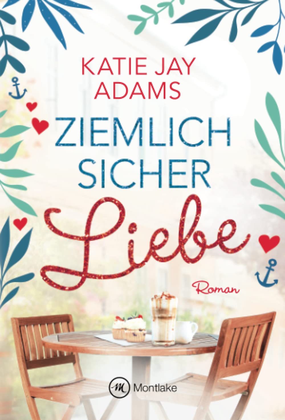 Ziemlich sicher Liebe (Seeluftliebe)