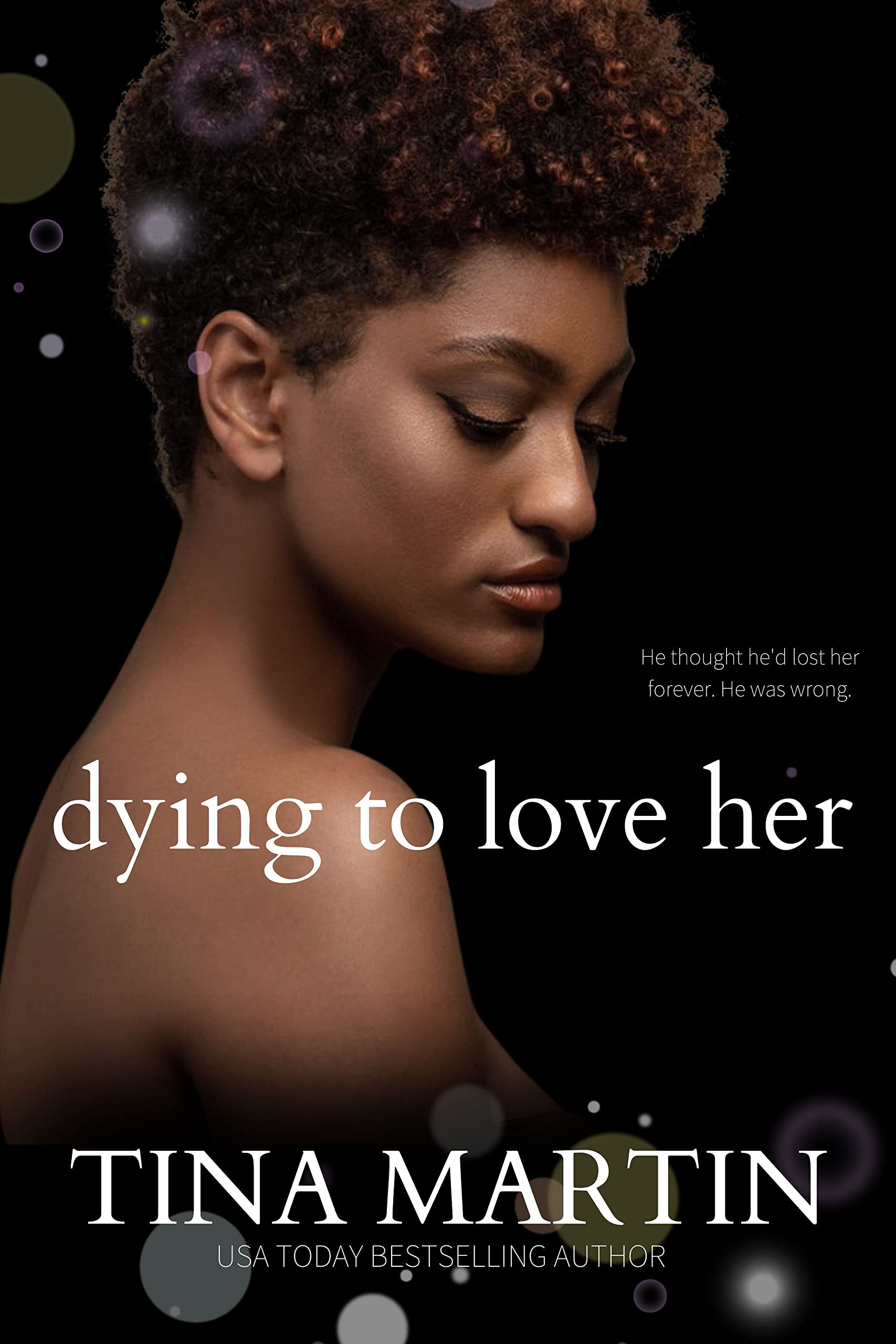 Dying To Love Her book cover