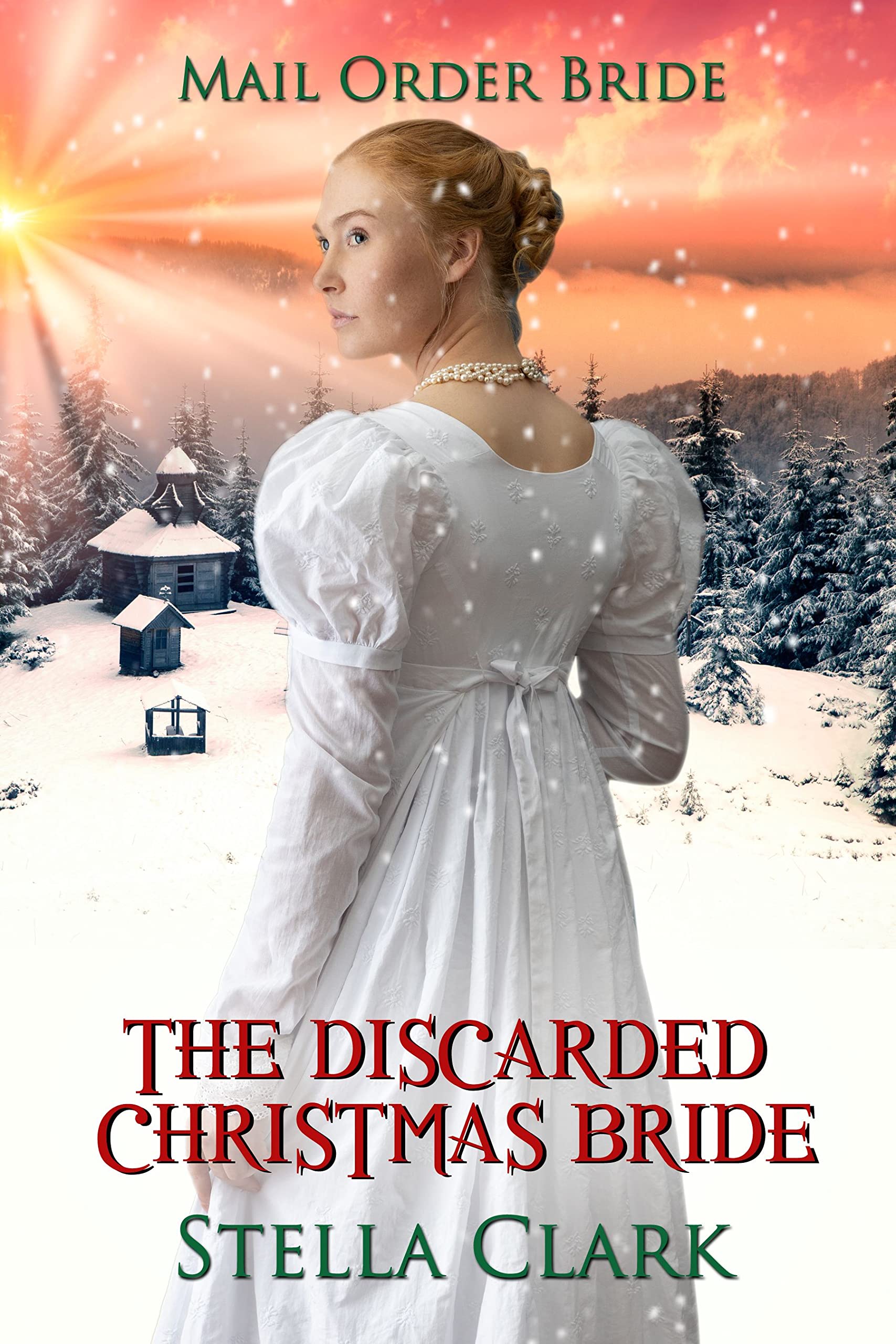 The Discarded Christmas Bride
