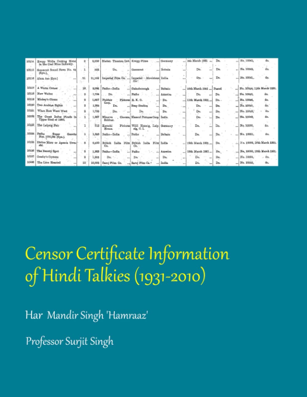 Censor Certificate Information of Hindi Talkies by Har Mandir Singh