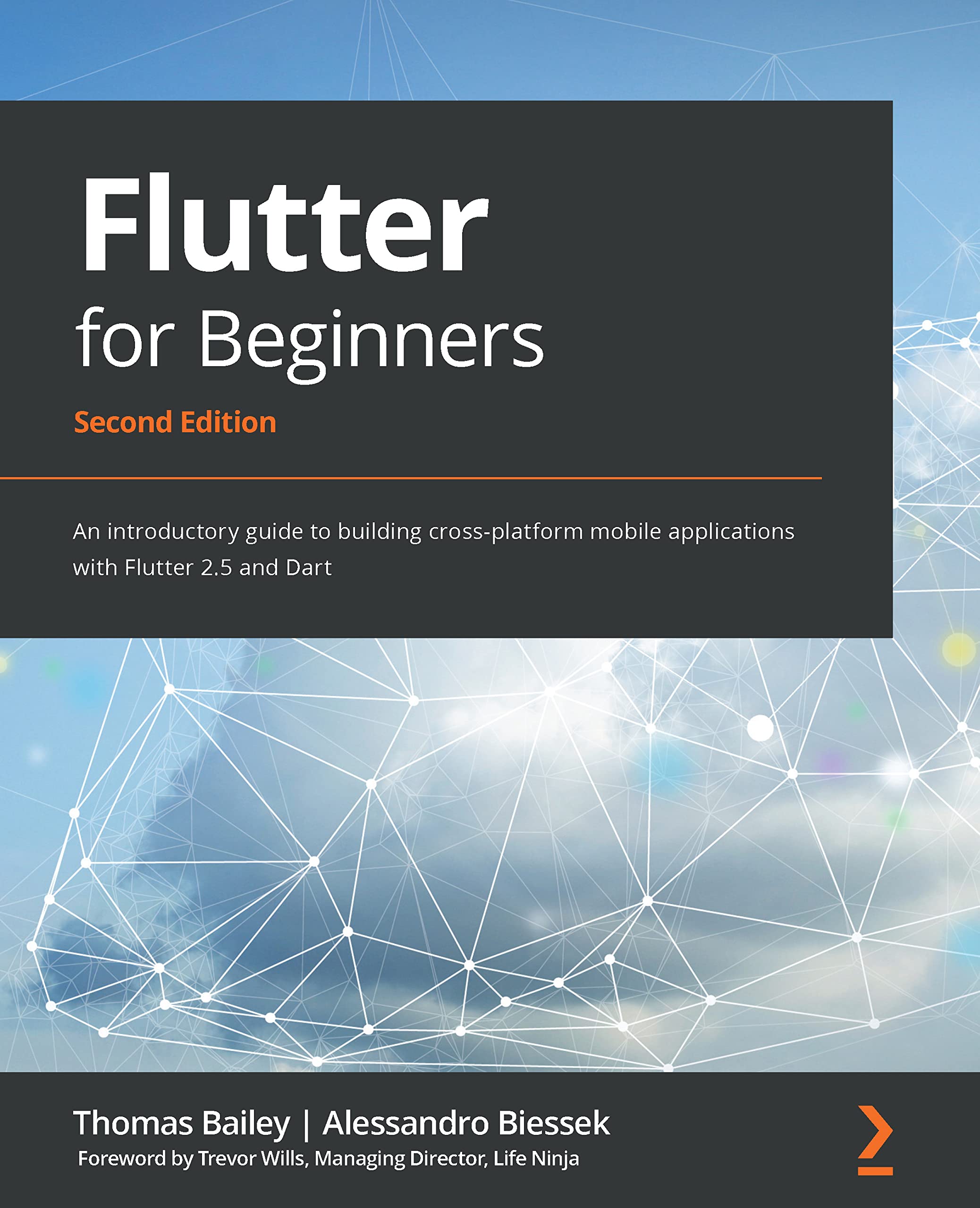 Flutter for Beginners: An introductory guide to building cross-platform ...
