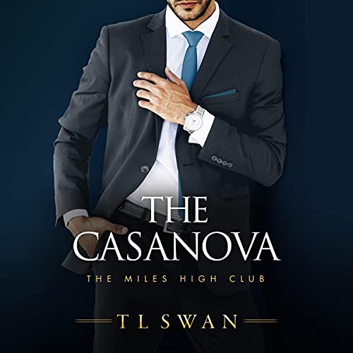 The Casanova (Miles High Club #3)