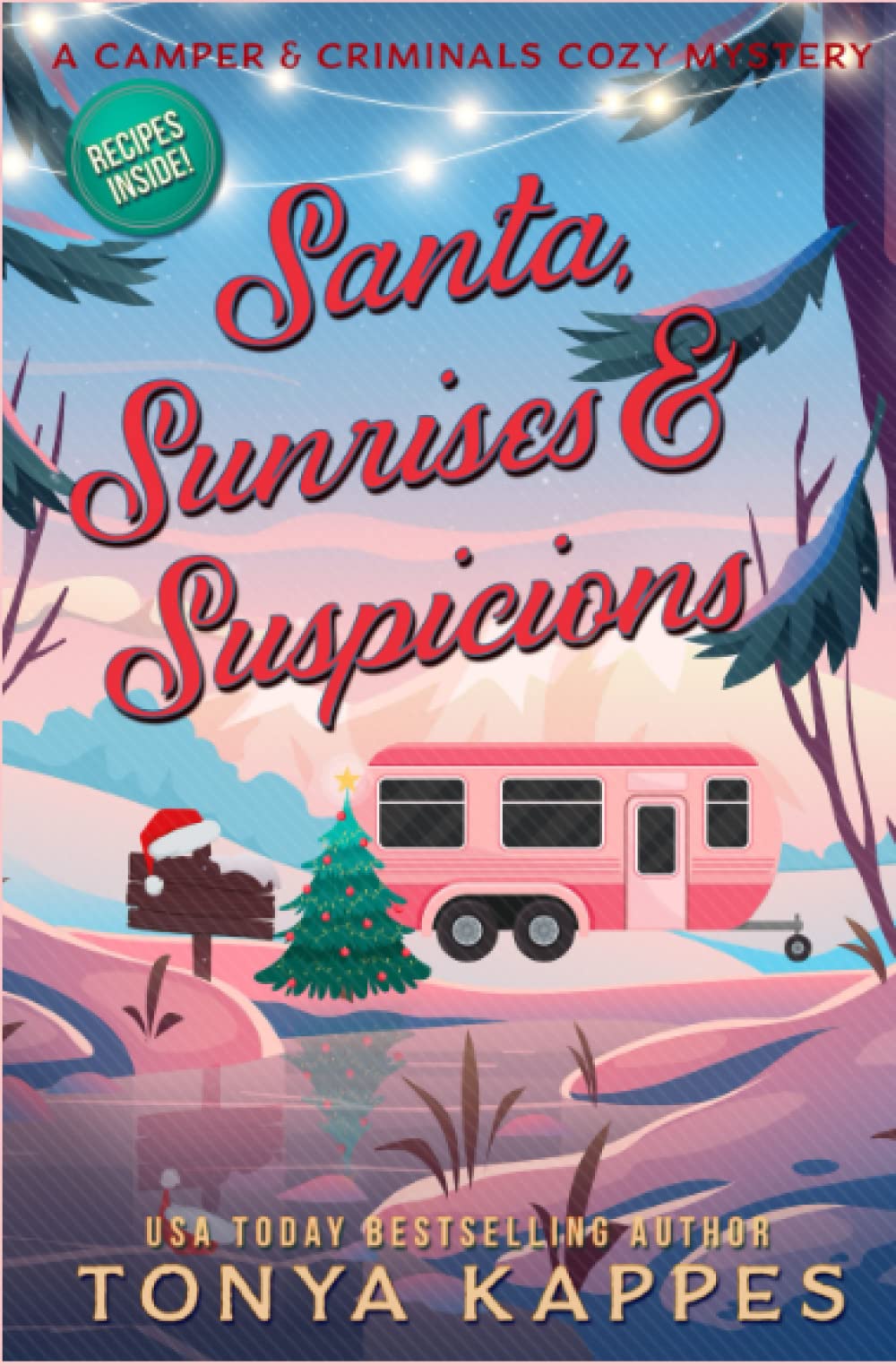 Santa, Sunrises, & Suspicions (Camper & Criminals #23)