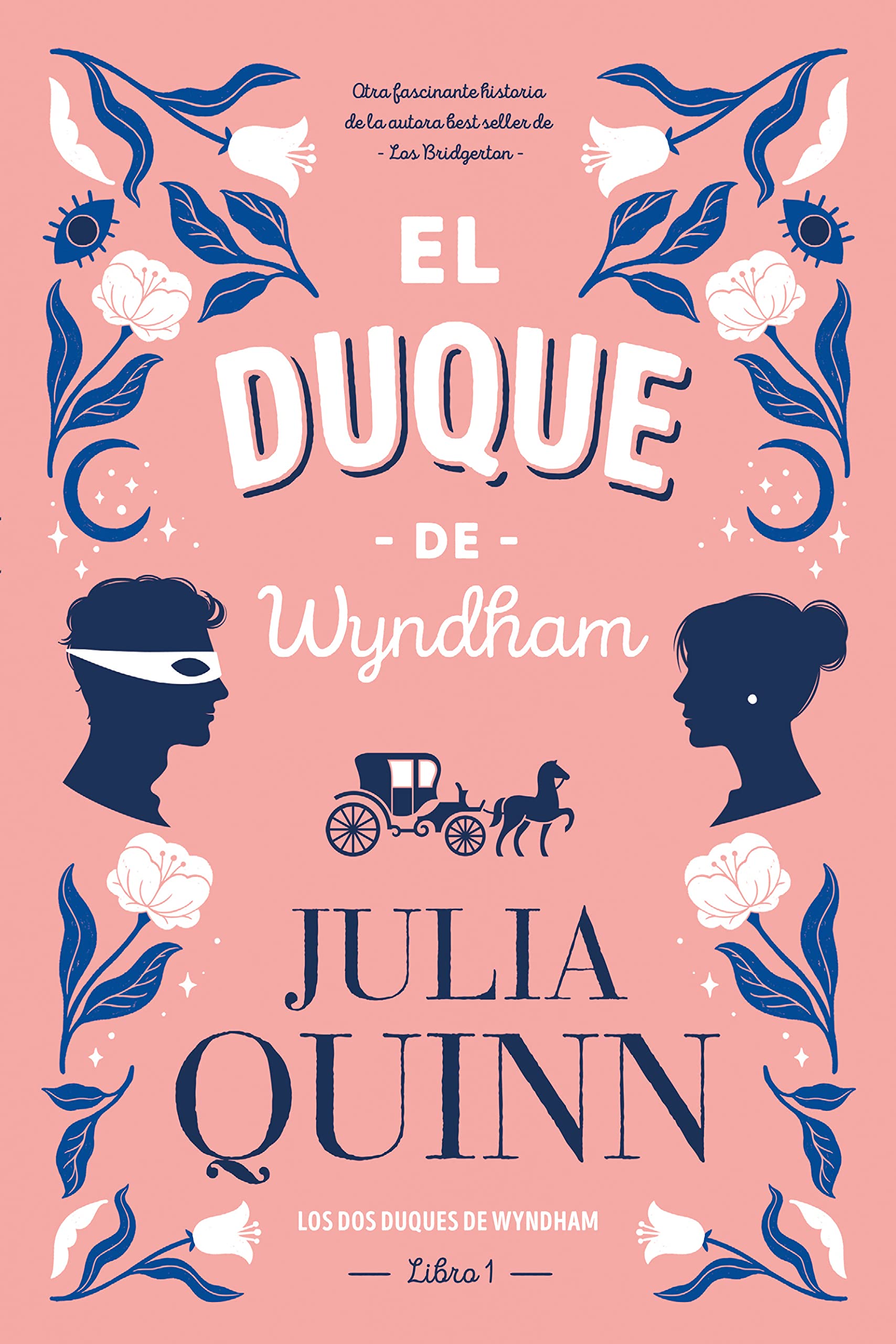 El duque de Wyndham (Two Dukes of Wyndham, #1)