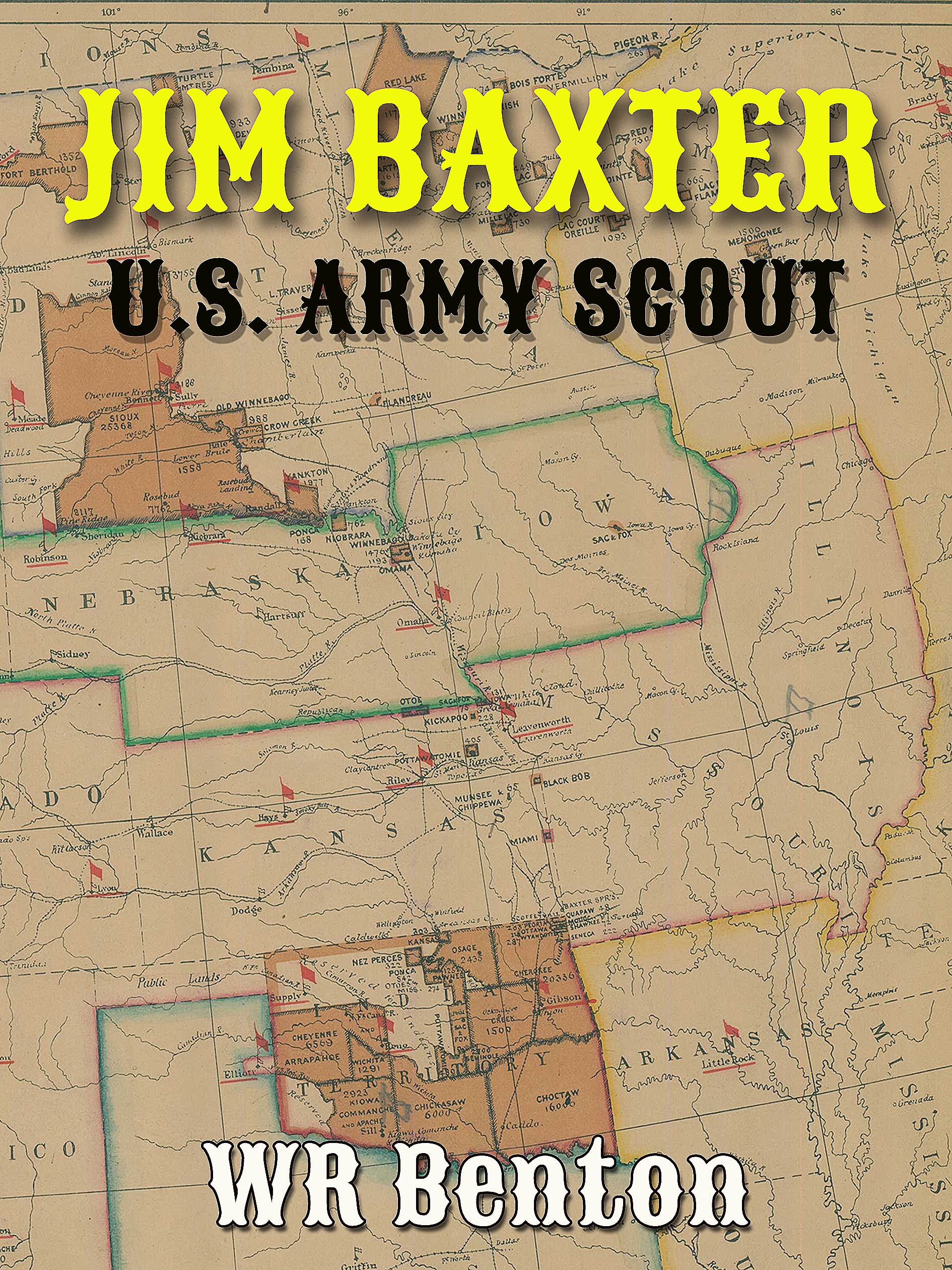 Jim Baxter : U.S. Army Scout