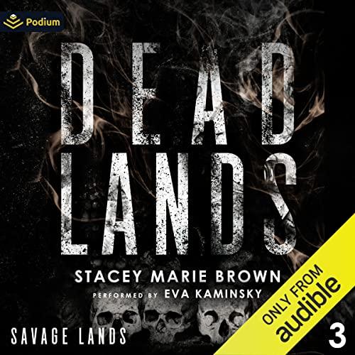 Dead Lands (Savage Lands, #3)
