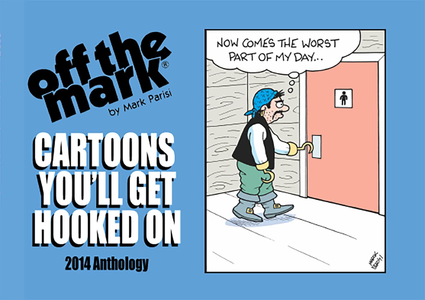 Cartoons You'll Get Hooked On: 2014 Anthology