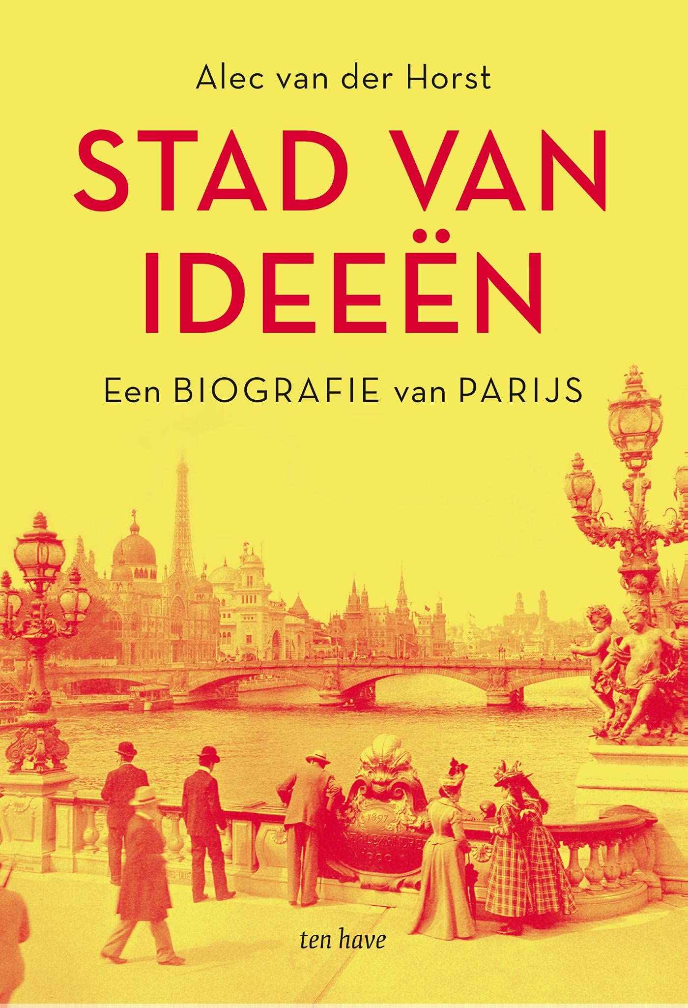 Stad van ideeën: Een biografie van Parijs