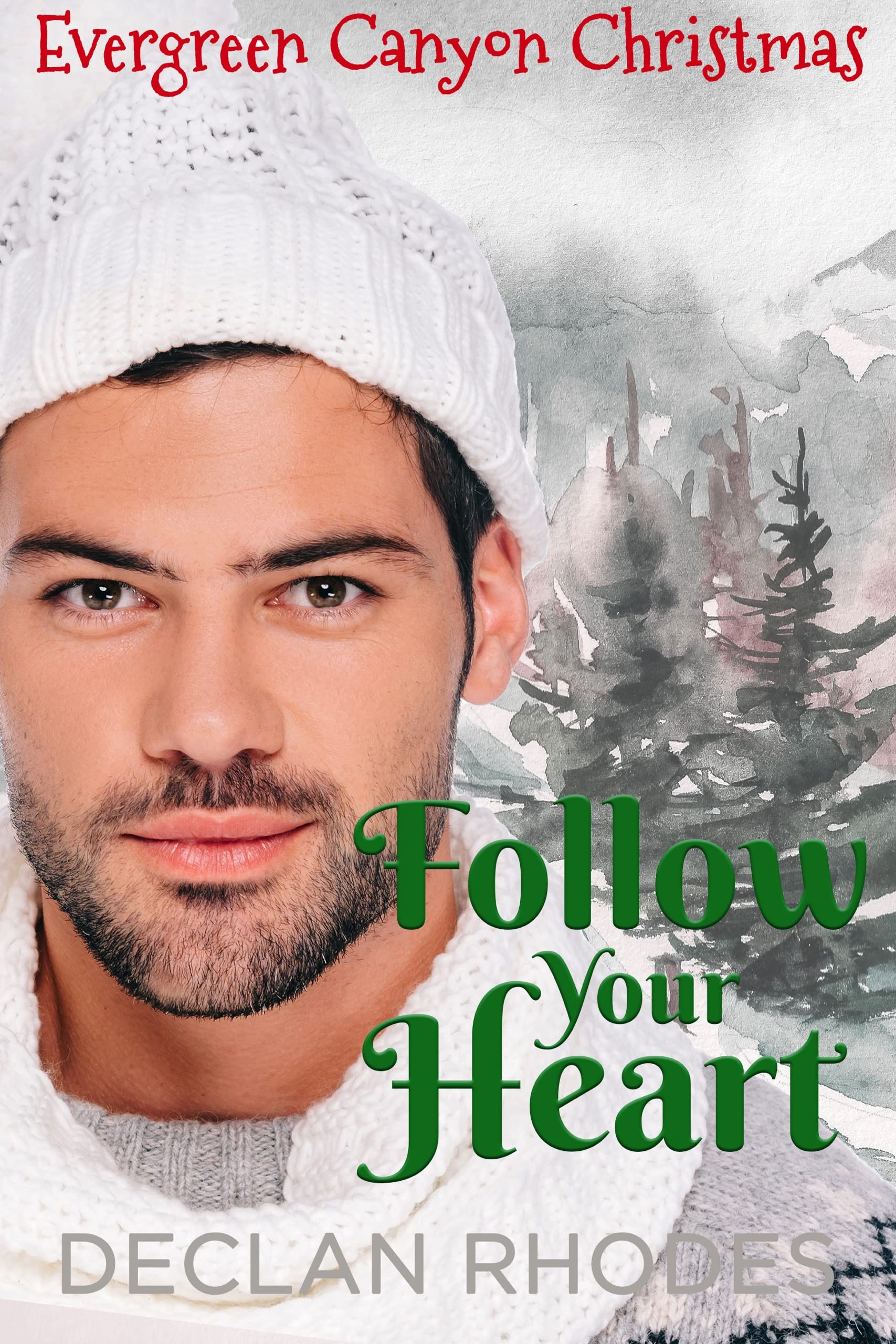 Follow Your Heart