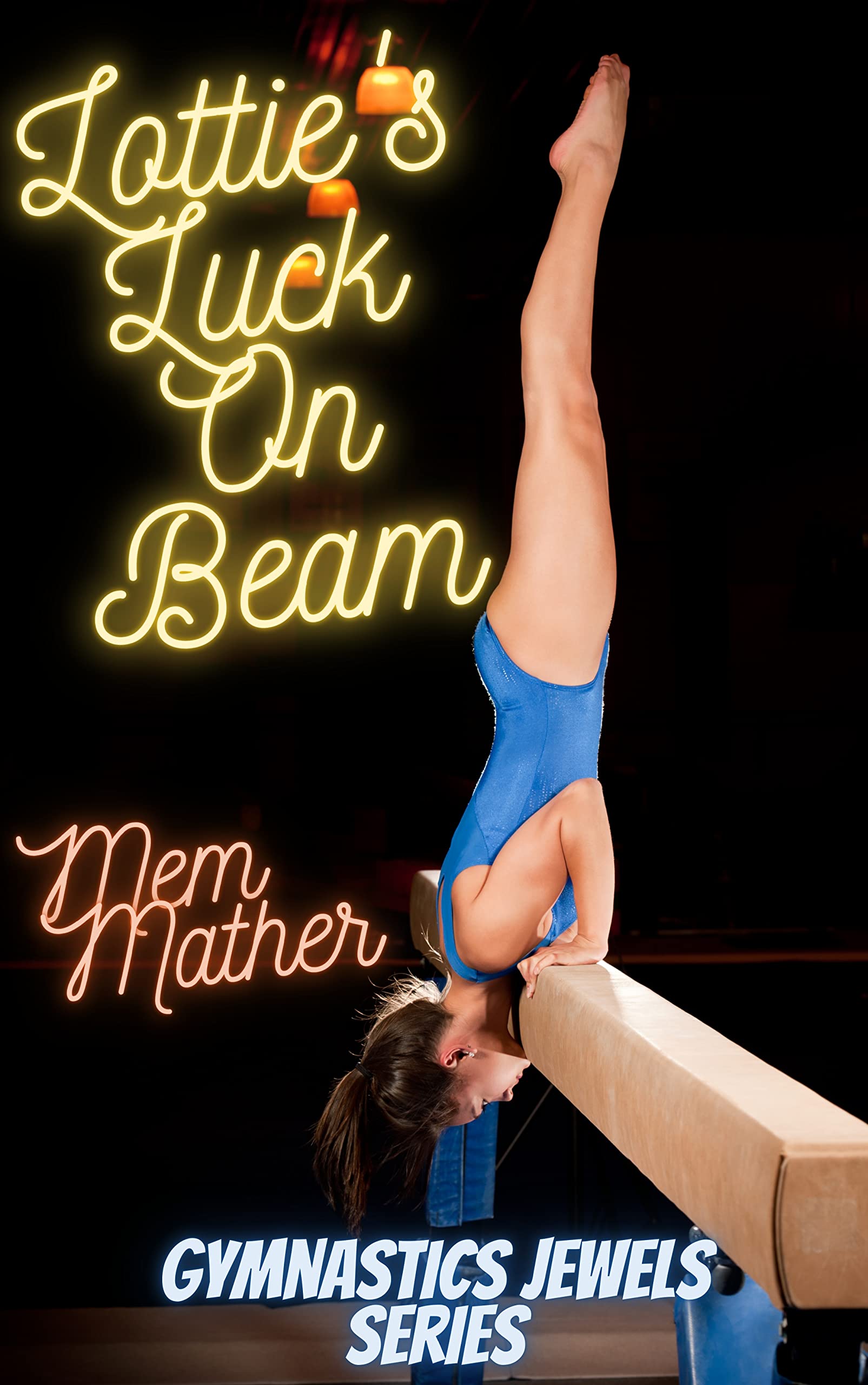 Lottie's Luck on Beam