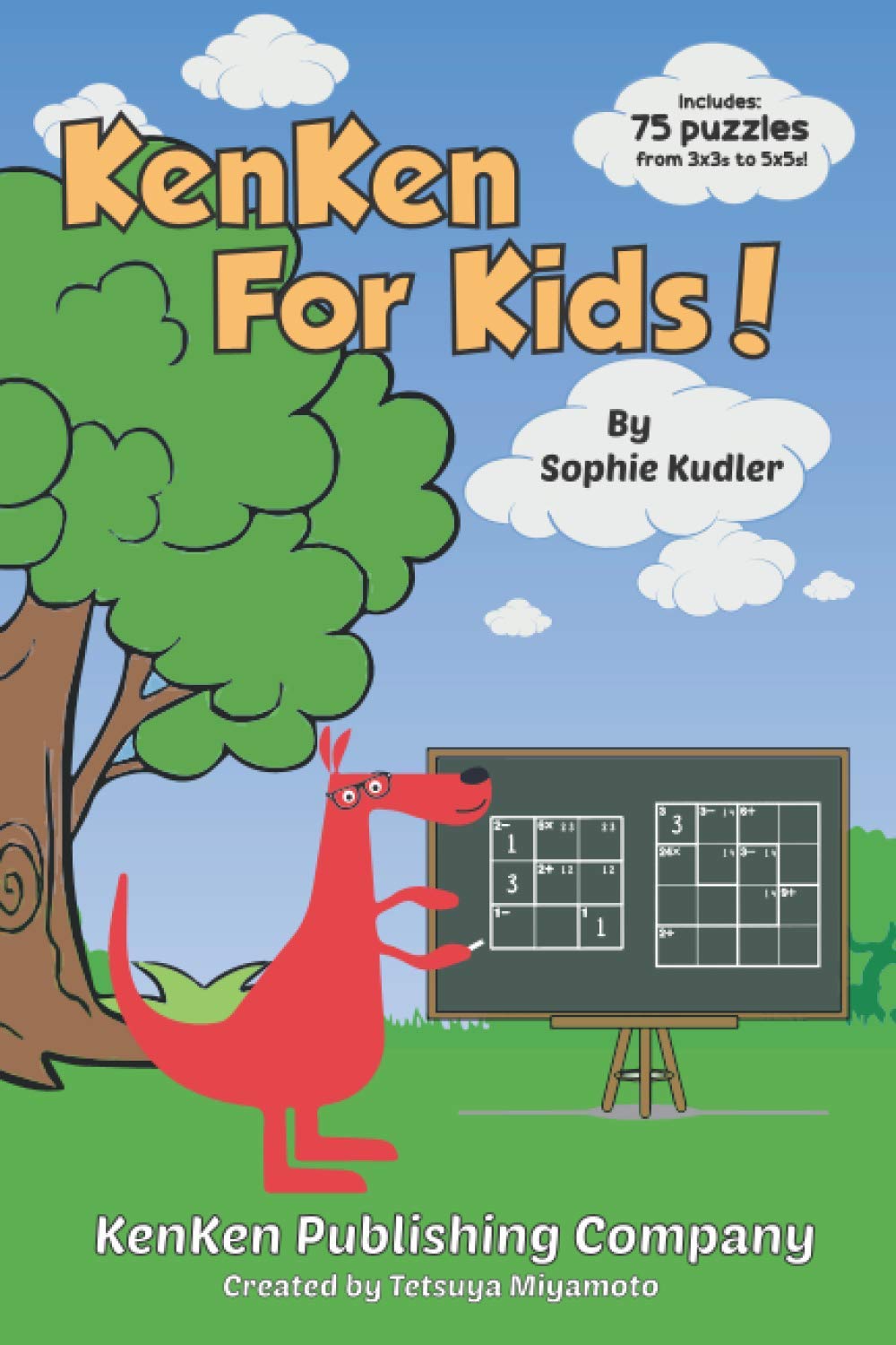 KenKen For Kids! by Sophie Kudler Goodreads