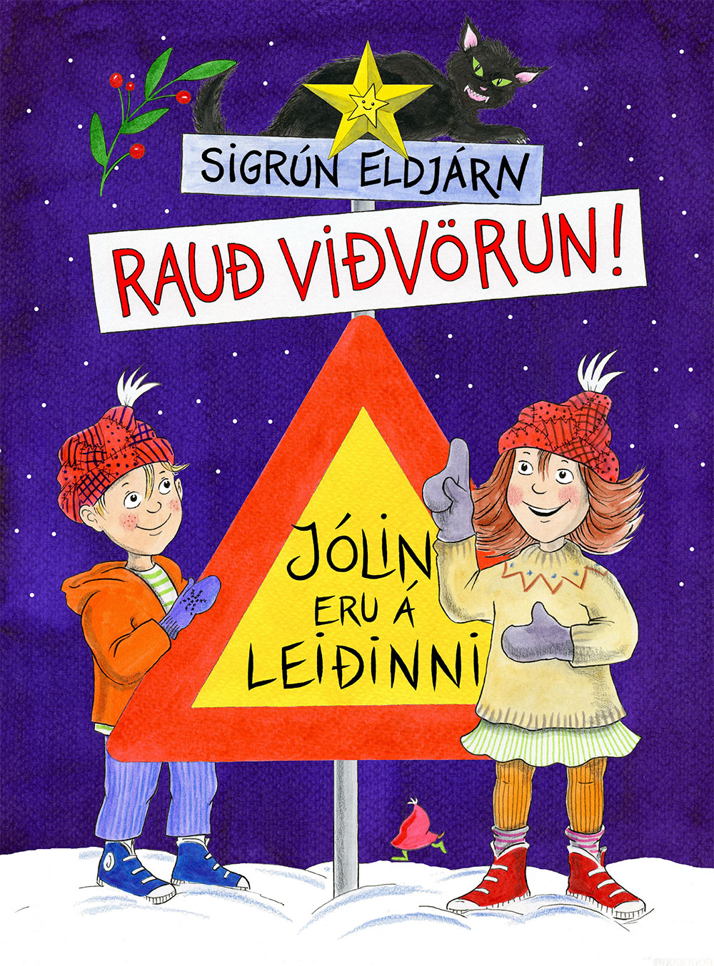 Rauð viðvörun! Jólin eru á leiðinni by Sigrún Eldjárn | Goodreads
