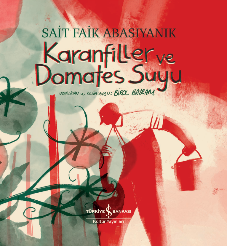 Karanfiller ve Domates Suyu book cover