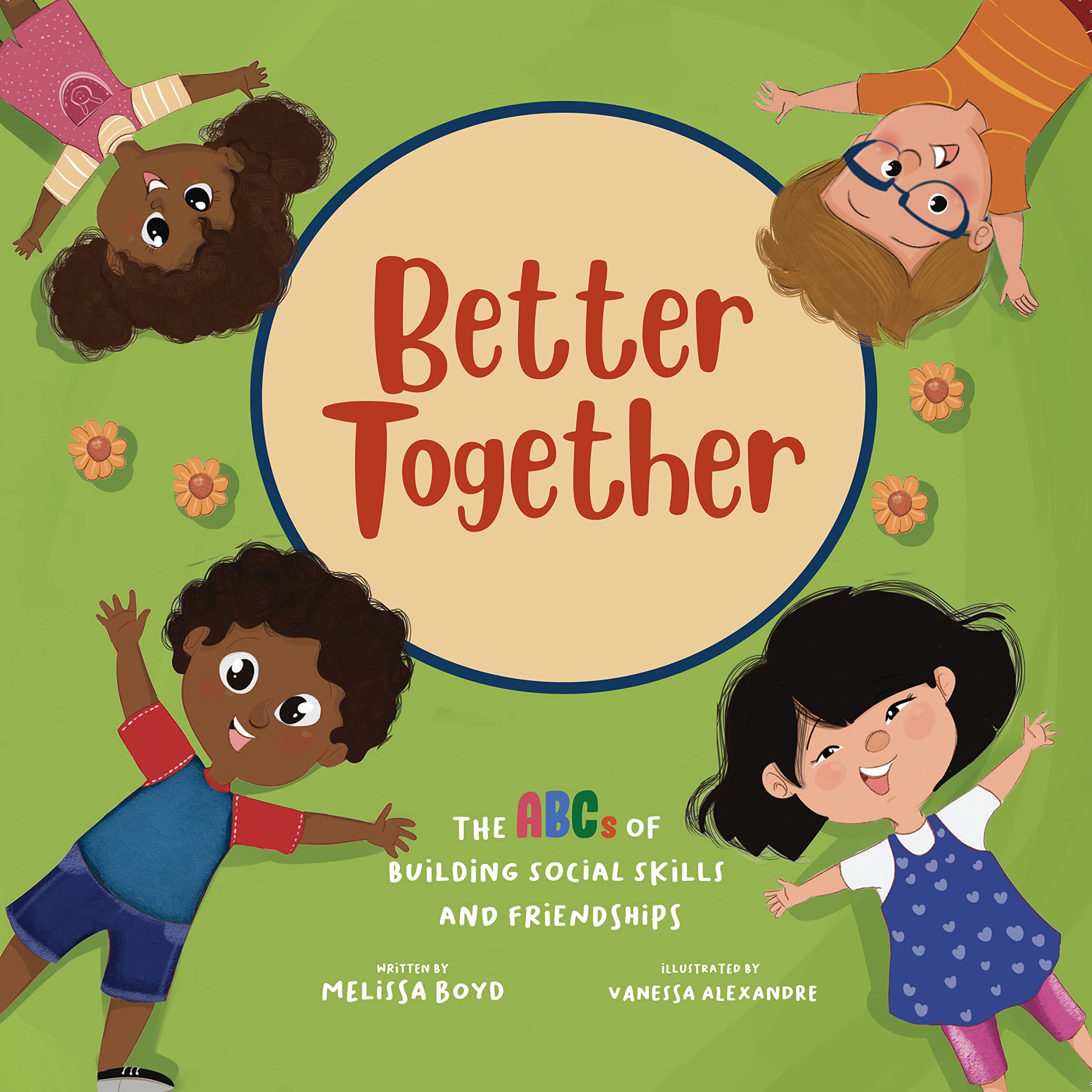 Better Together: The ABCs of Building Social Skills and Friendships