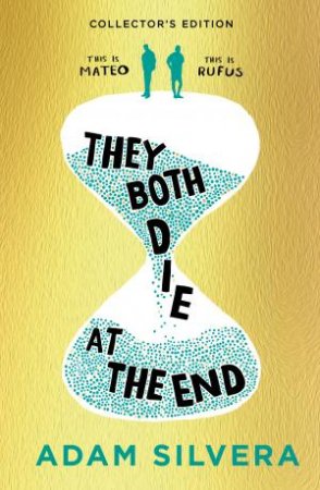 They Both Die at the End (Death-Cast, #1)