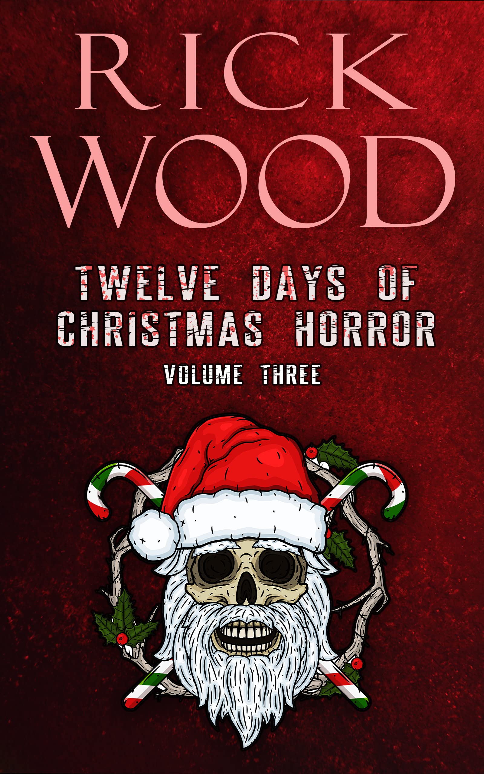 Twelve Days of Christmas Horror Volume 3 book cover