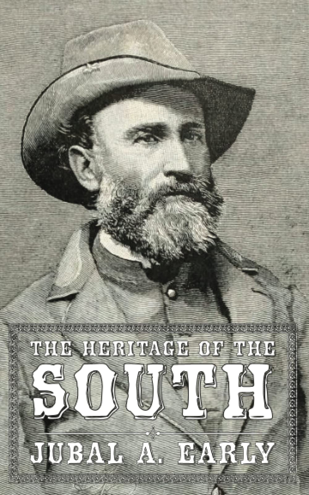 The Heritage of the South