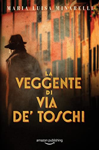 La veggente di via de' Toschi