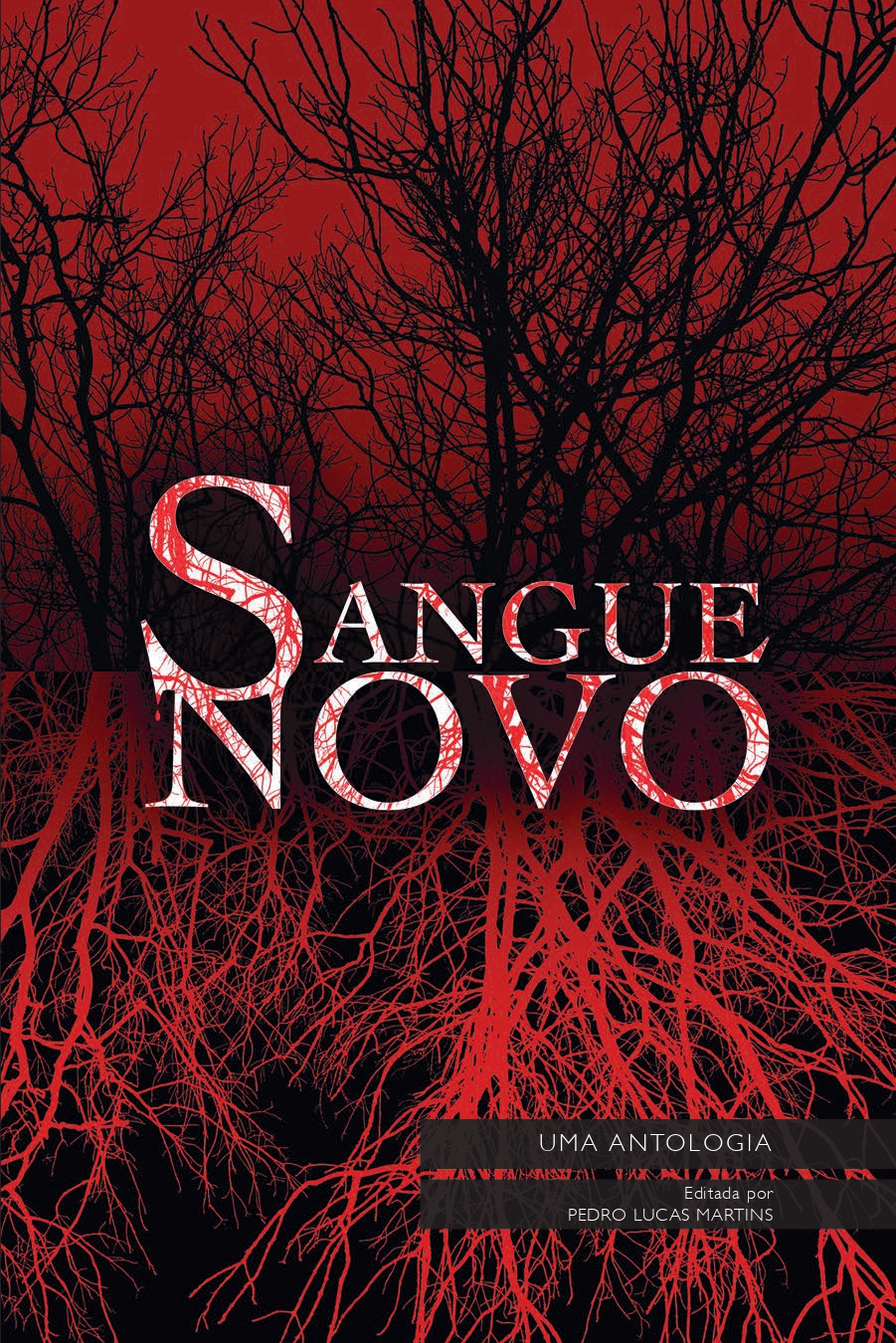 Sangue Novo: Uma Antologia