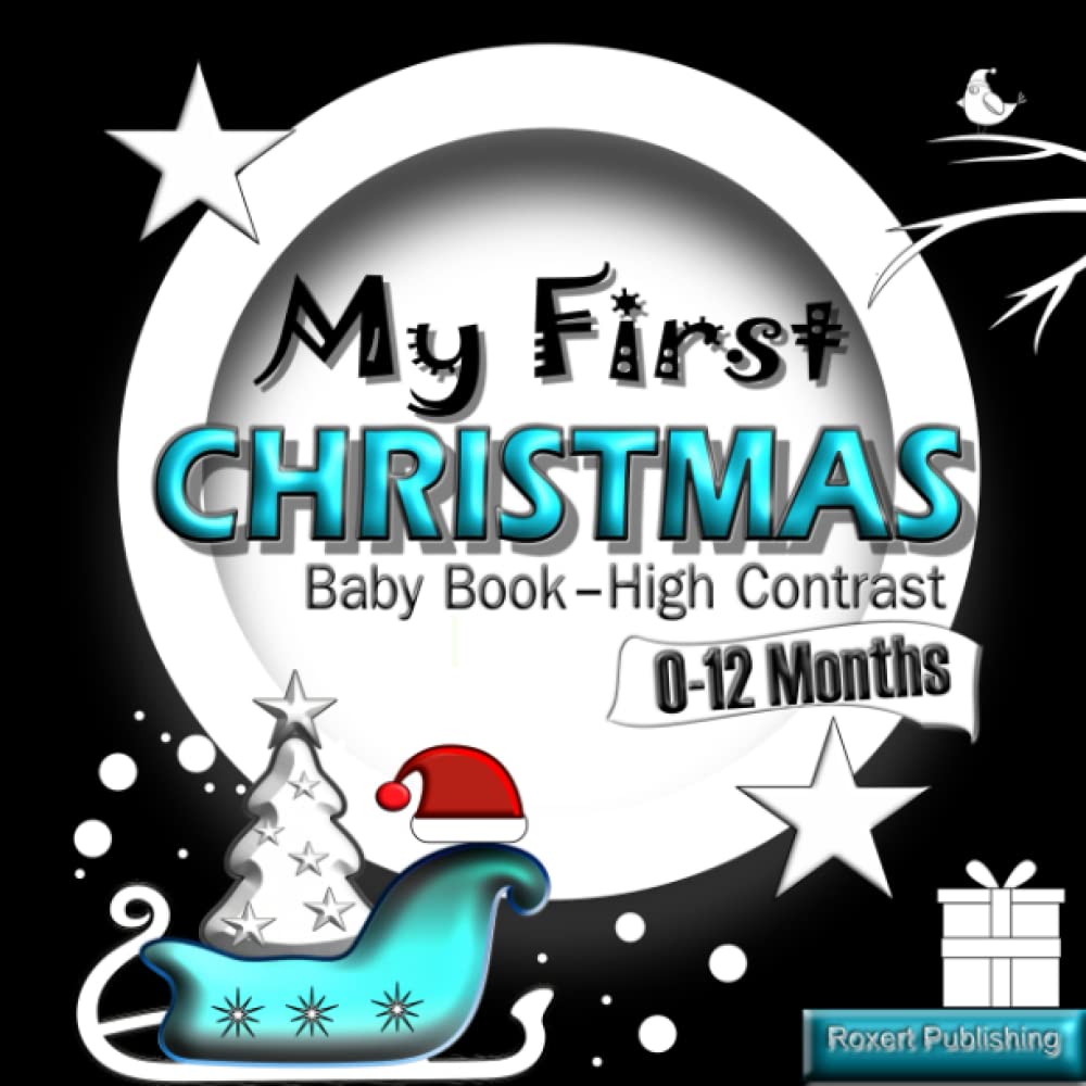 My First Christmas Book - High Contrast: Infants Visual Stimulation