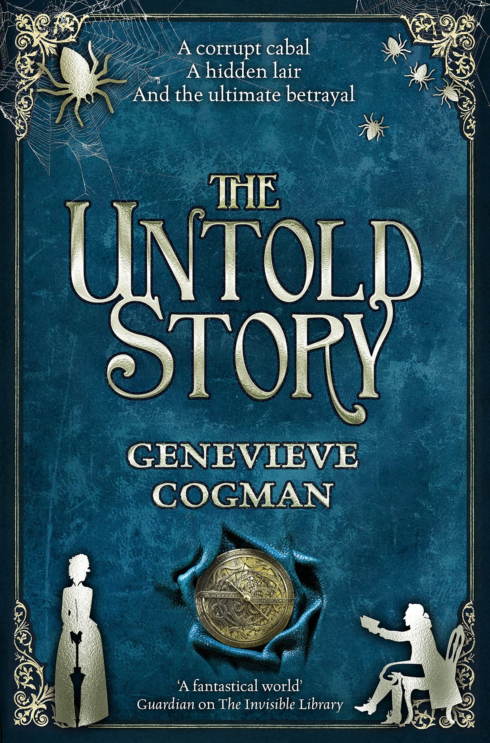 The Untold Story (The Invisible Library #8)