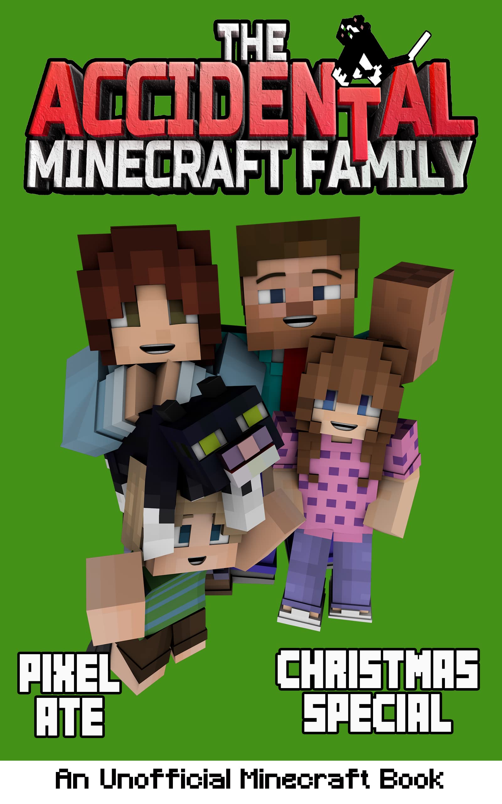 The Accidental Minecraft Family: A Not So Silent Night (Christmas Special): AMF Holiday Special Series