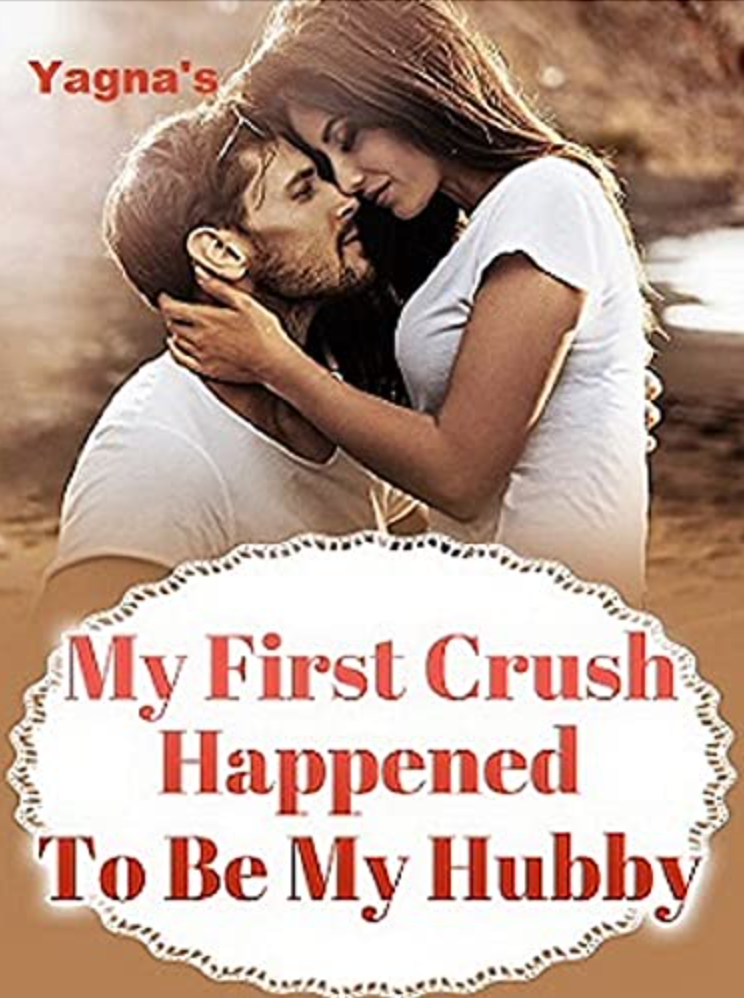 My First Crush Happened To Be My Hubby! by Deepika Gunasekaran Goodreads