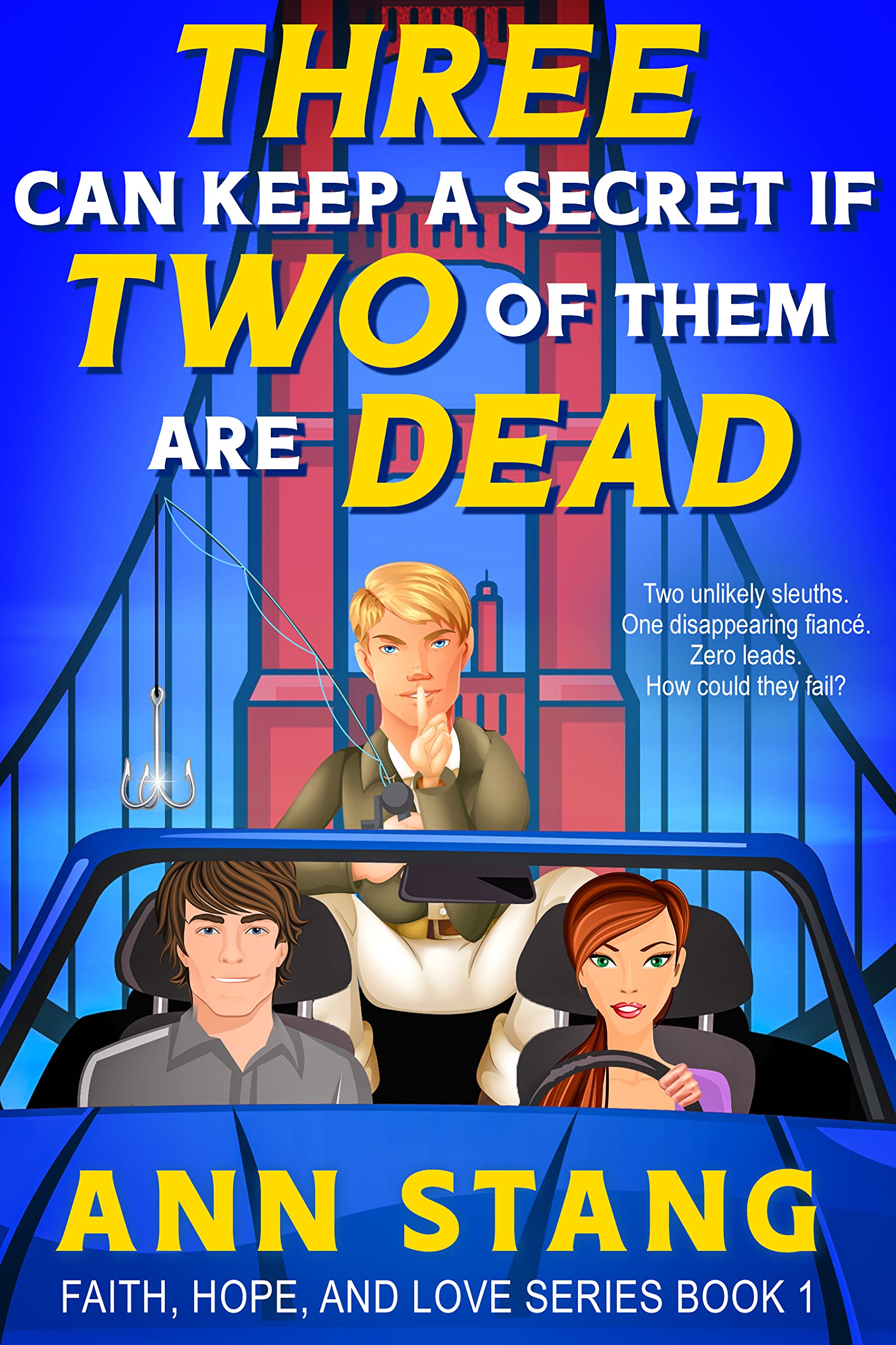 Three Can Keep a Secret if Two of Them are Dead