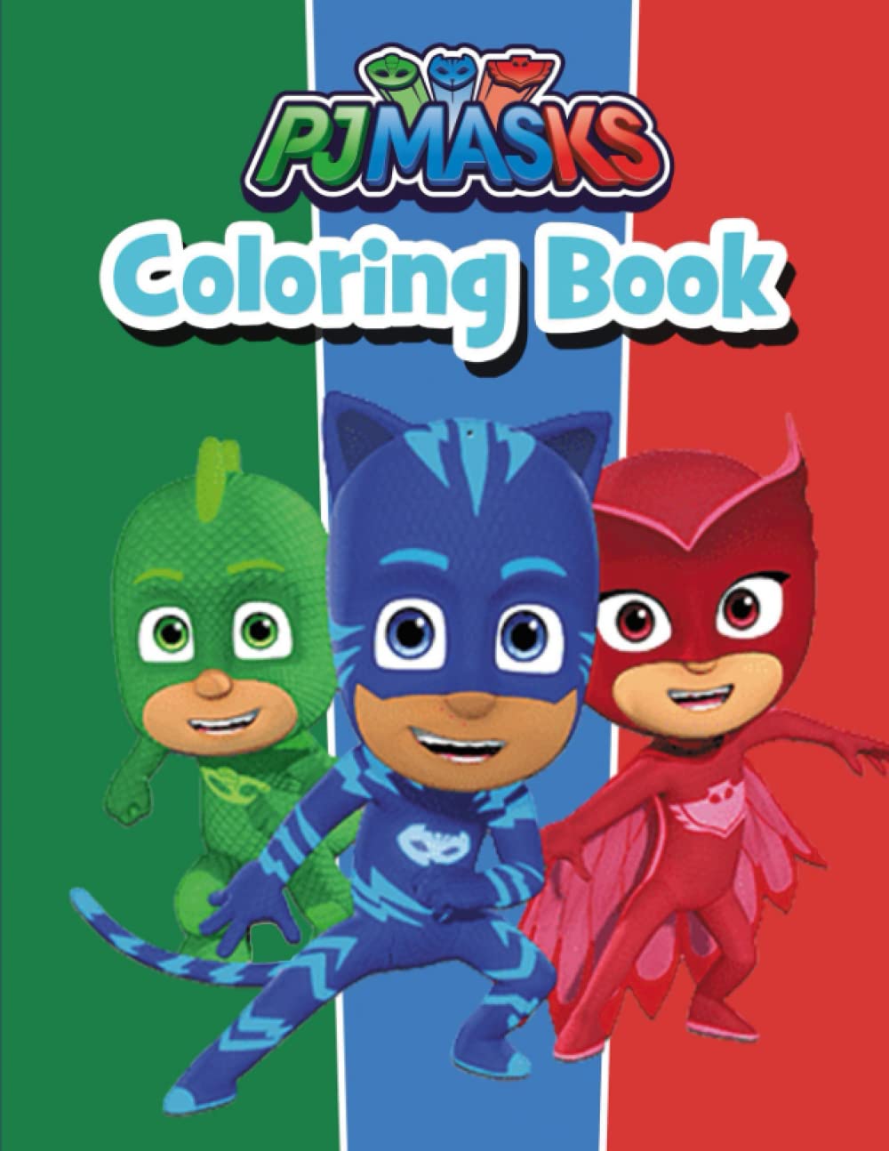 Pj Masks Coloring Book: High Quality JUMBO PJ Masks Colouring Book Gift ...
