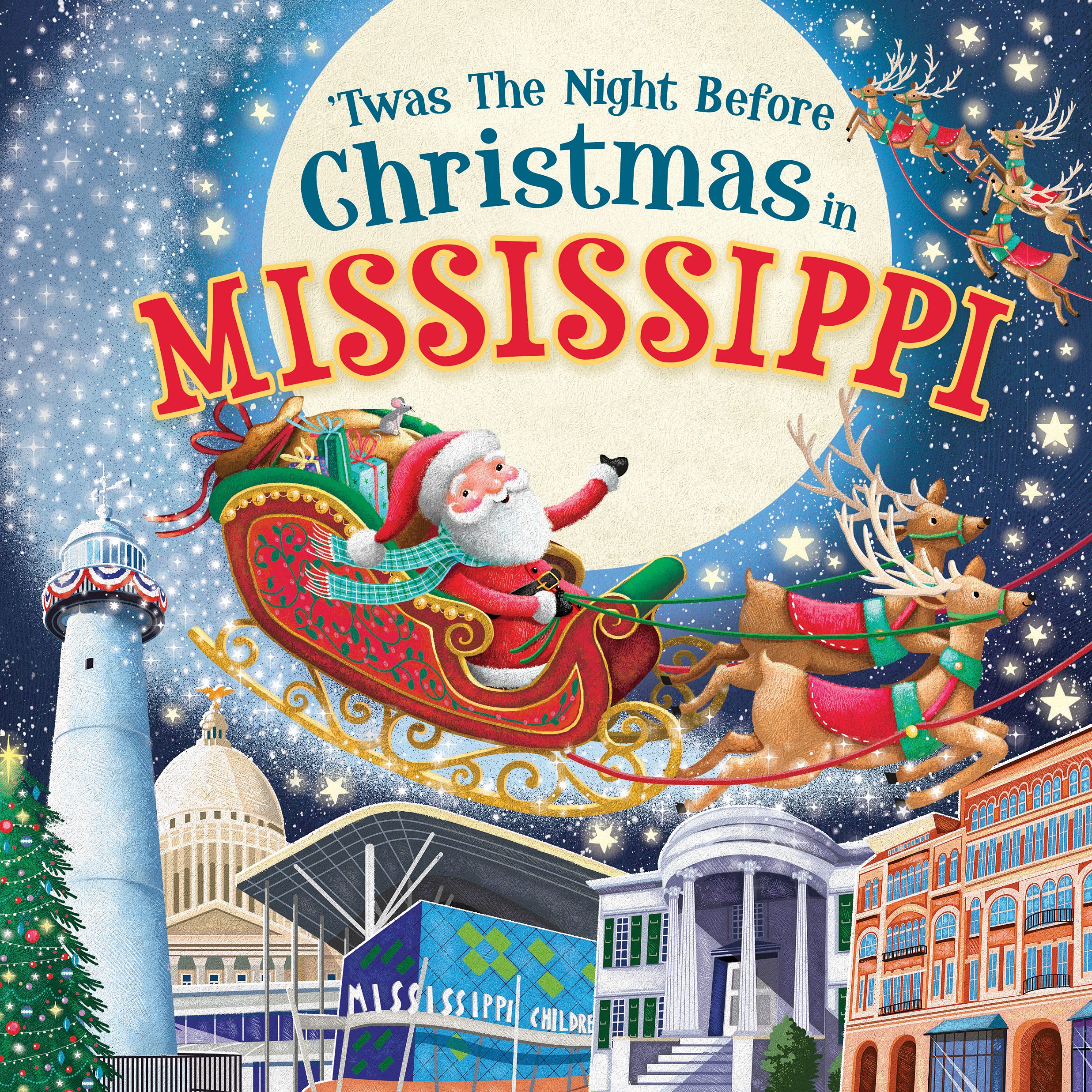 'Twas the Night Before Christmas in Mississippi A Twist on a Classic