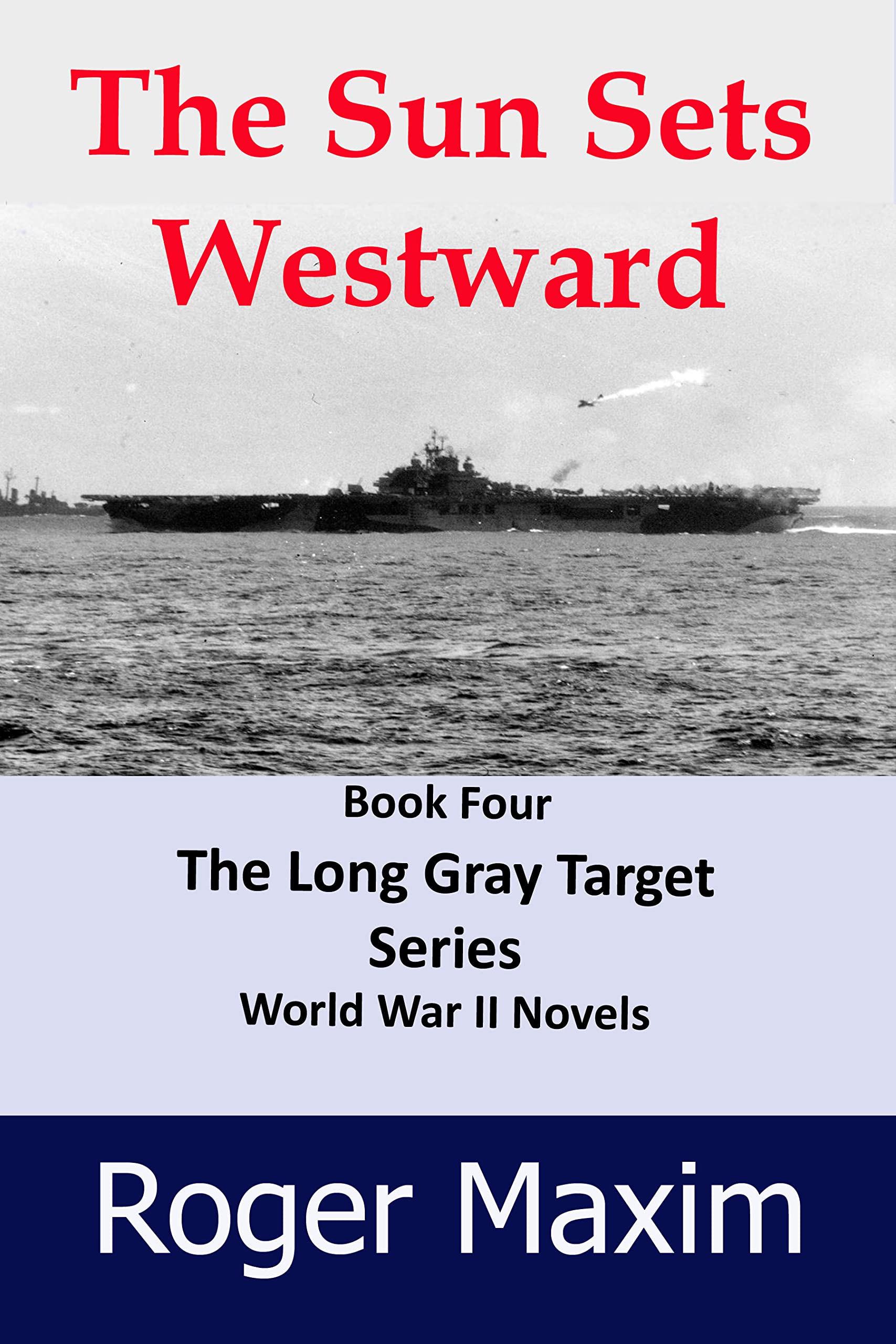 The Sun Sets Westward: Thrilling Action in the Pacific