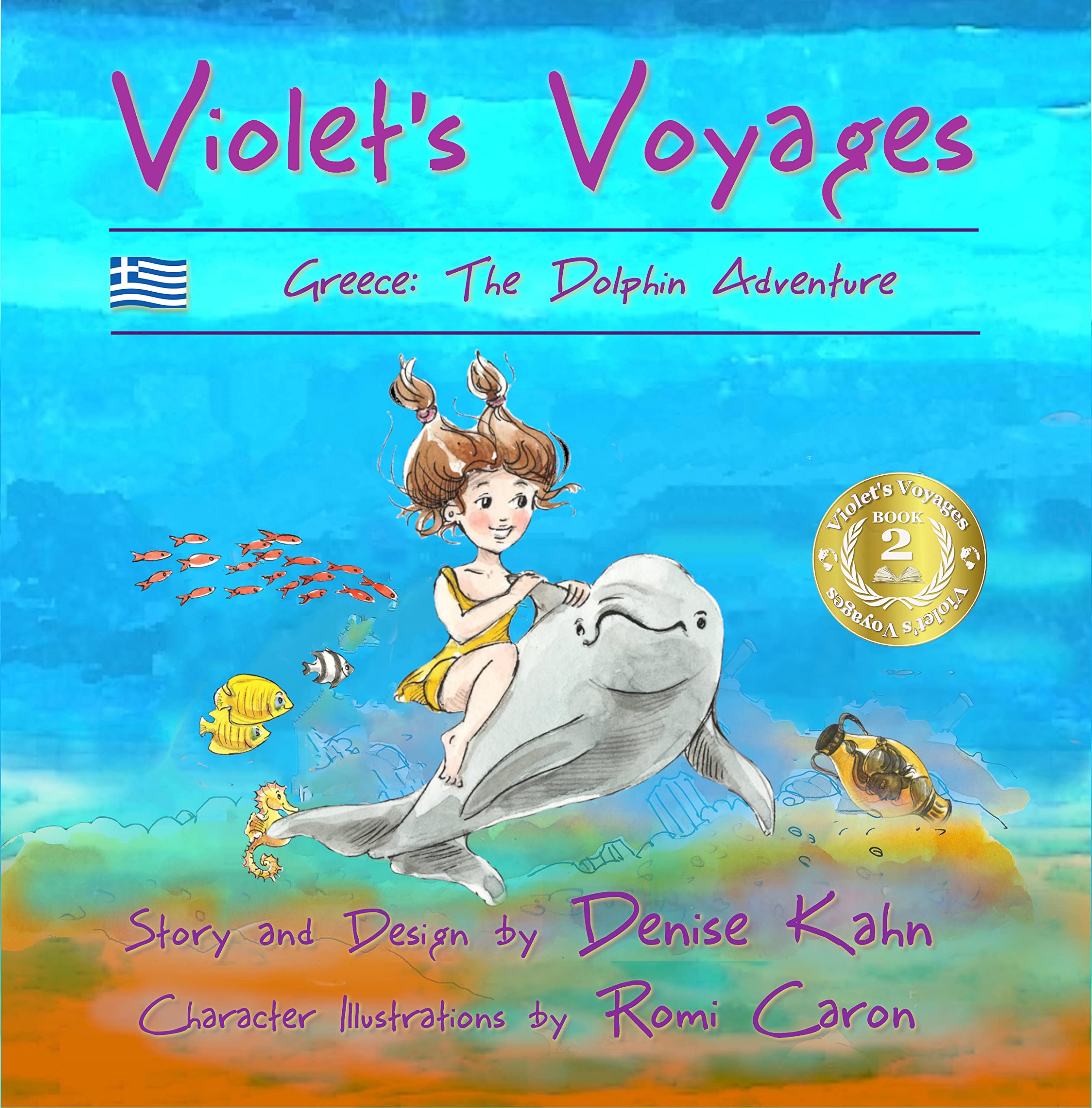 Violet's Voyages: Greece: The Dolphin Adventure