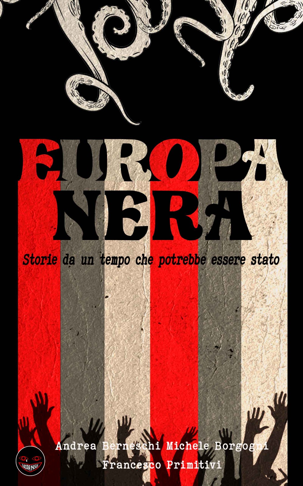 Europa Nera: Storie da un tempo che potrebbe essere stato
