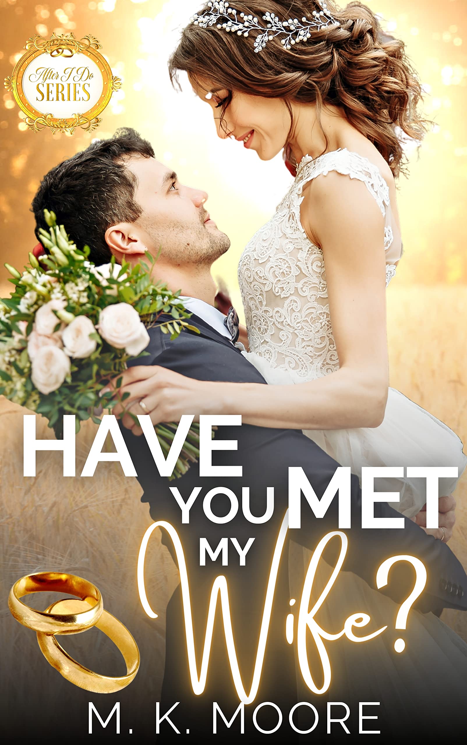Have You Met My Wife? book cover