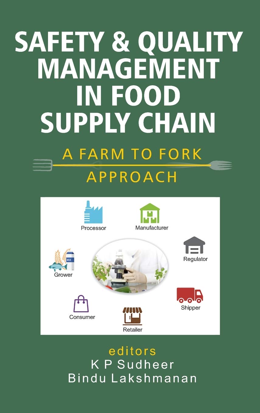 Safety and Quality Management in Food Supply Chain A Farm to Fork