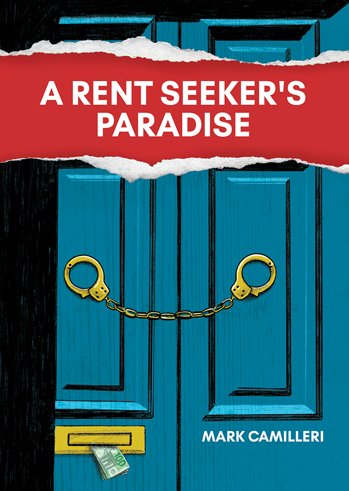 A Rent Seeker's Paradise