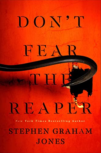 Don't Fear the Reaper (The Indian Lake Trilogy, #2)