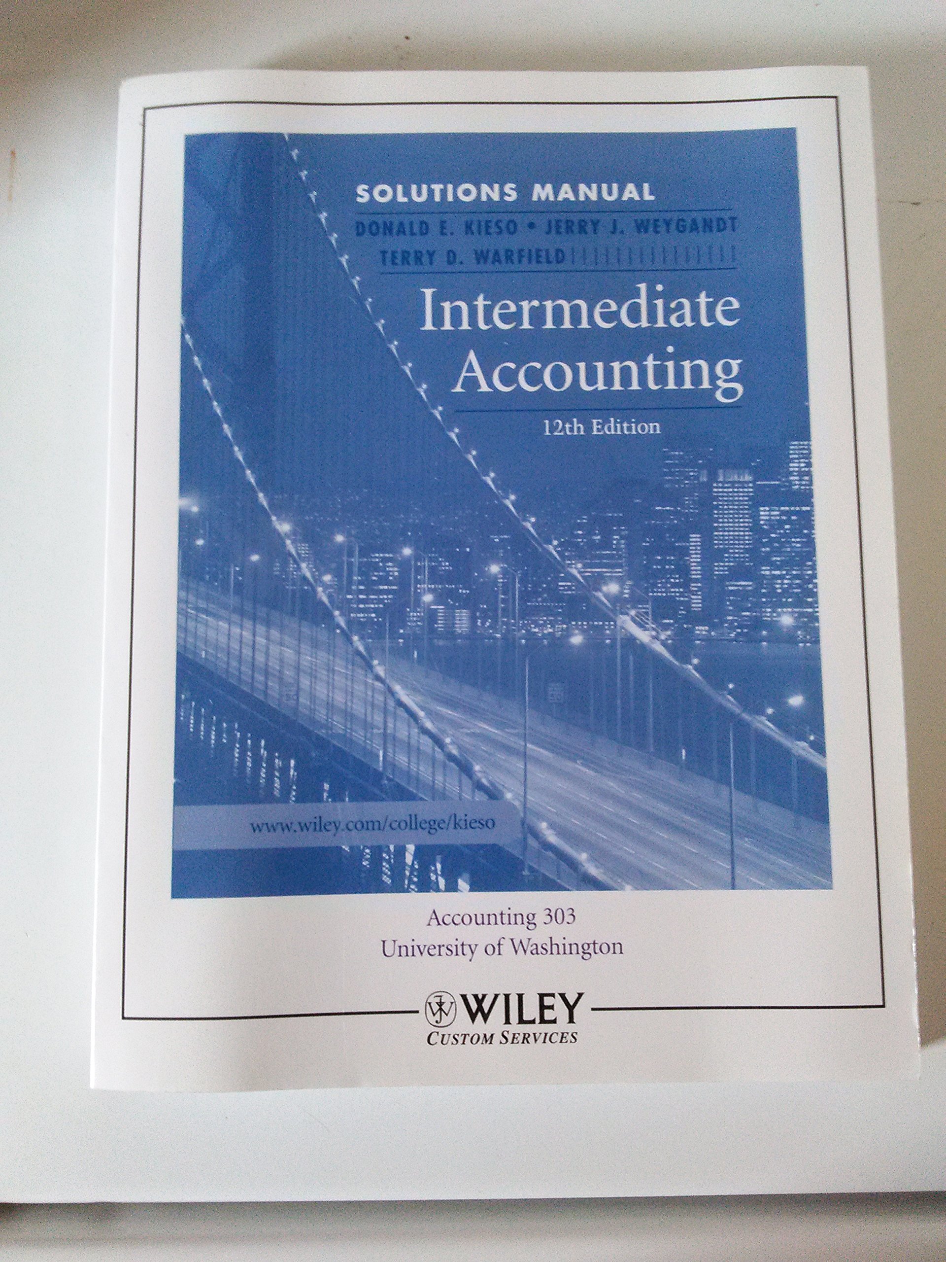 Intermediate Accounting (Accounting 303 University of Washington