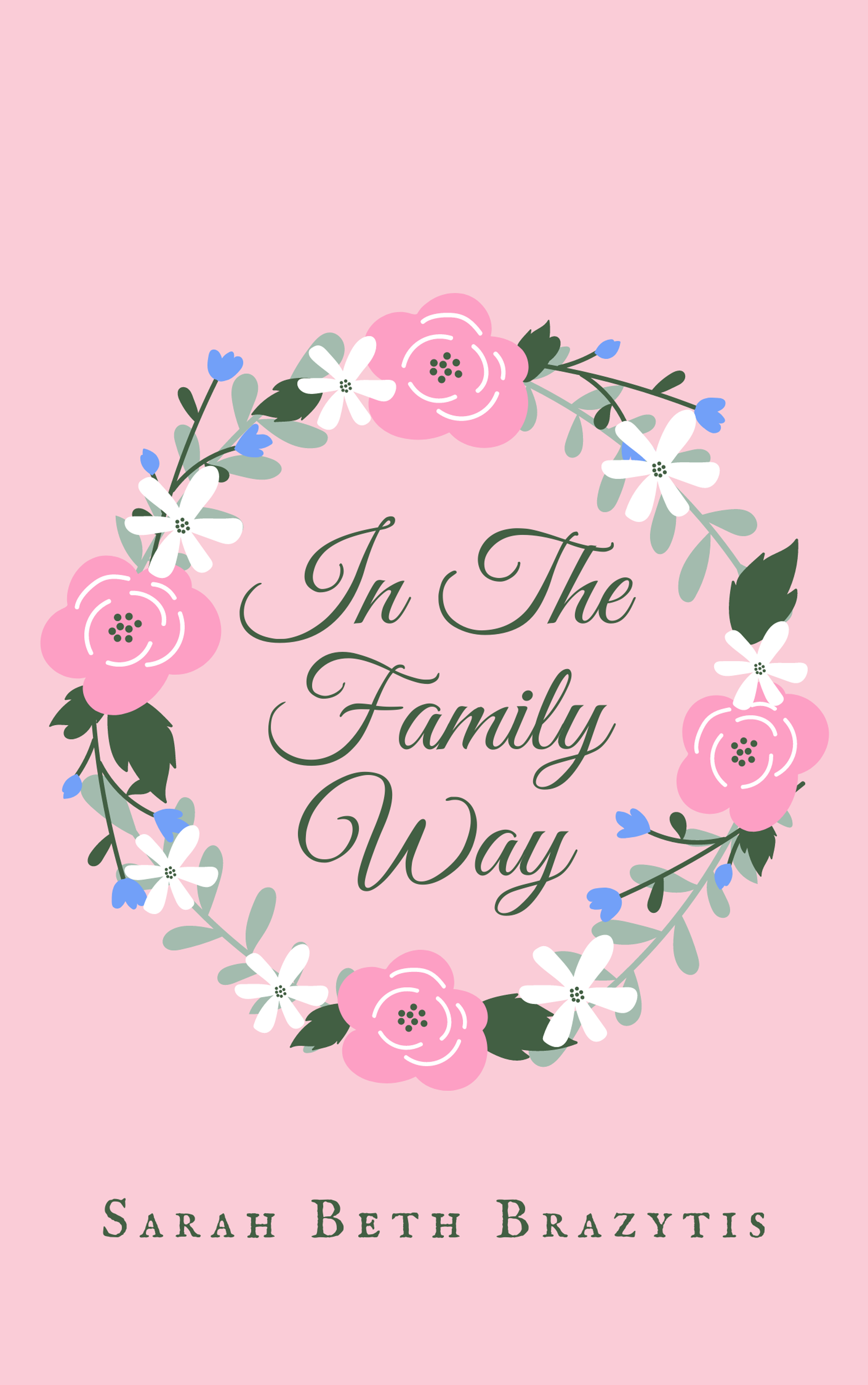 In the Family Way