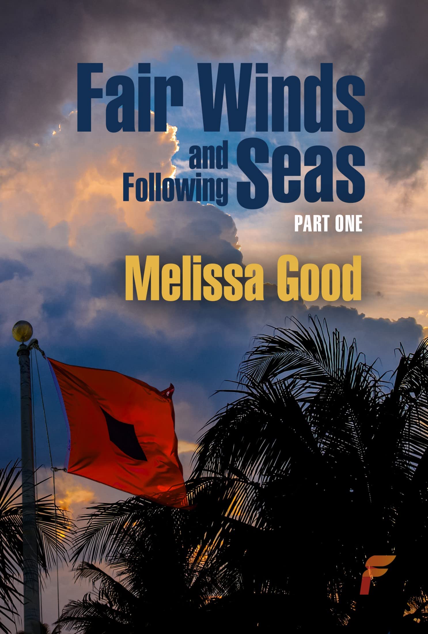 Fair Winds and Following Seas book cover