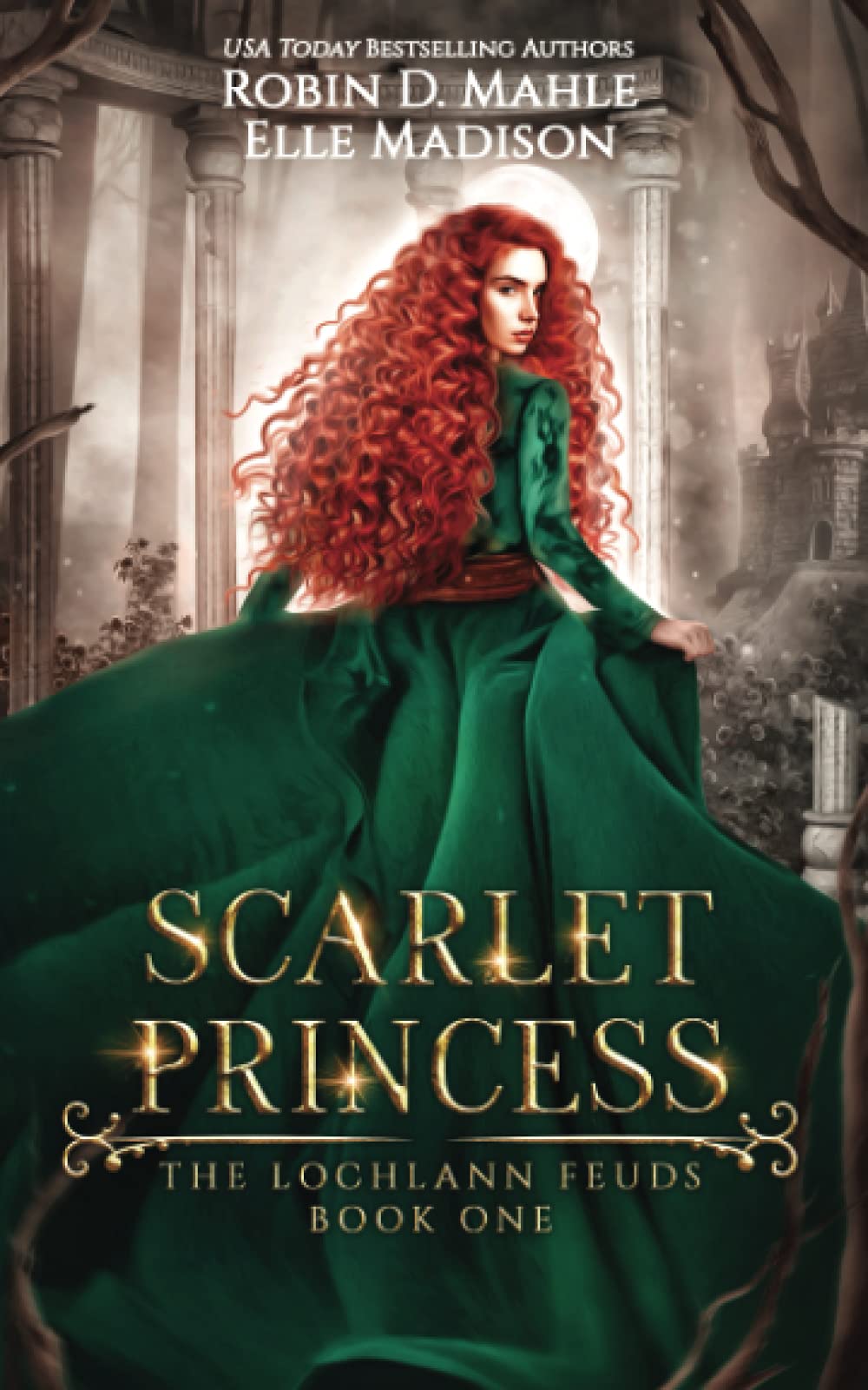 Scarlet Princess (The Lochlann Feuds, #1)