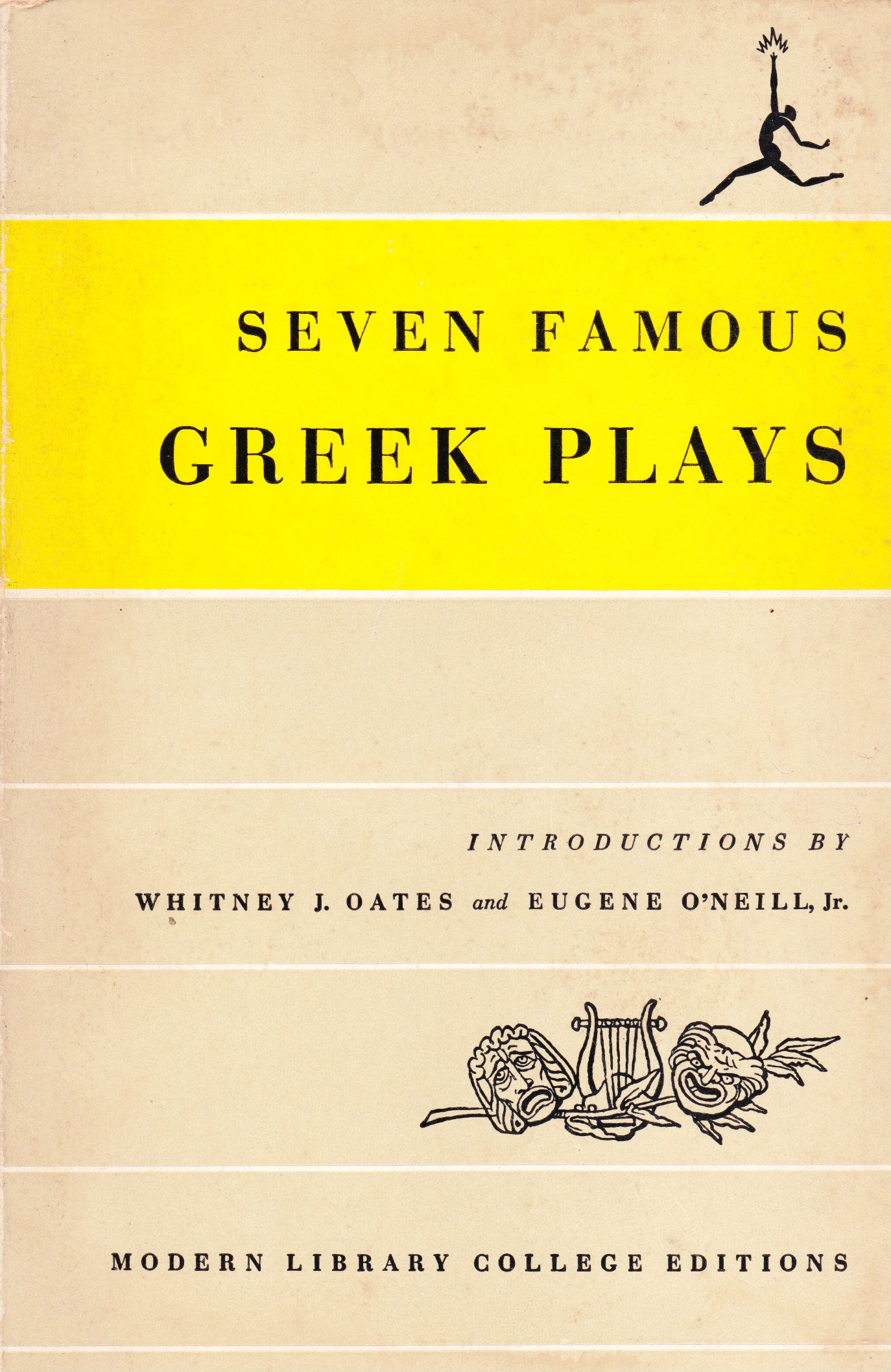 Seven Famous Greek Plays by Whitney J. Oates Goodreads