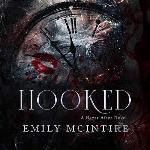 Hooked (Never After, #1)