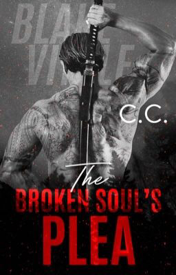 The Broken Soul’s Plea
