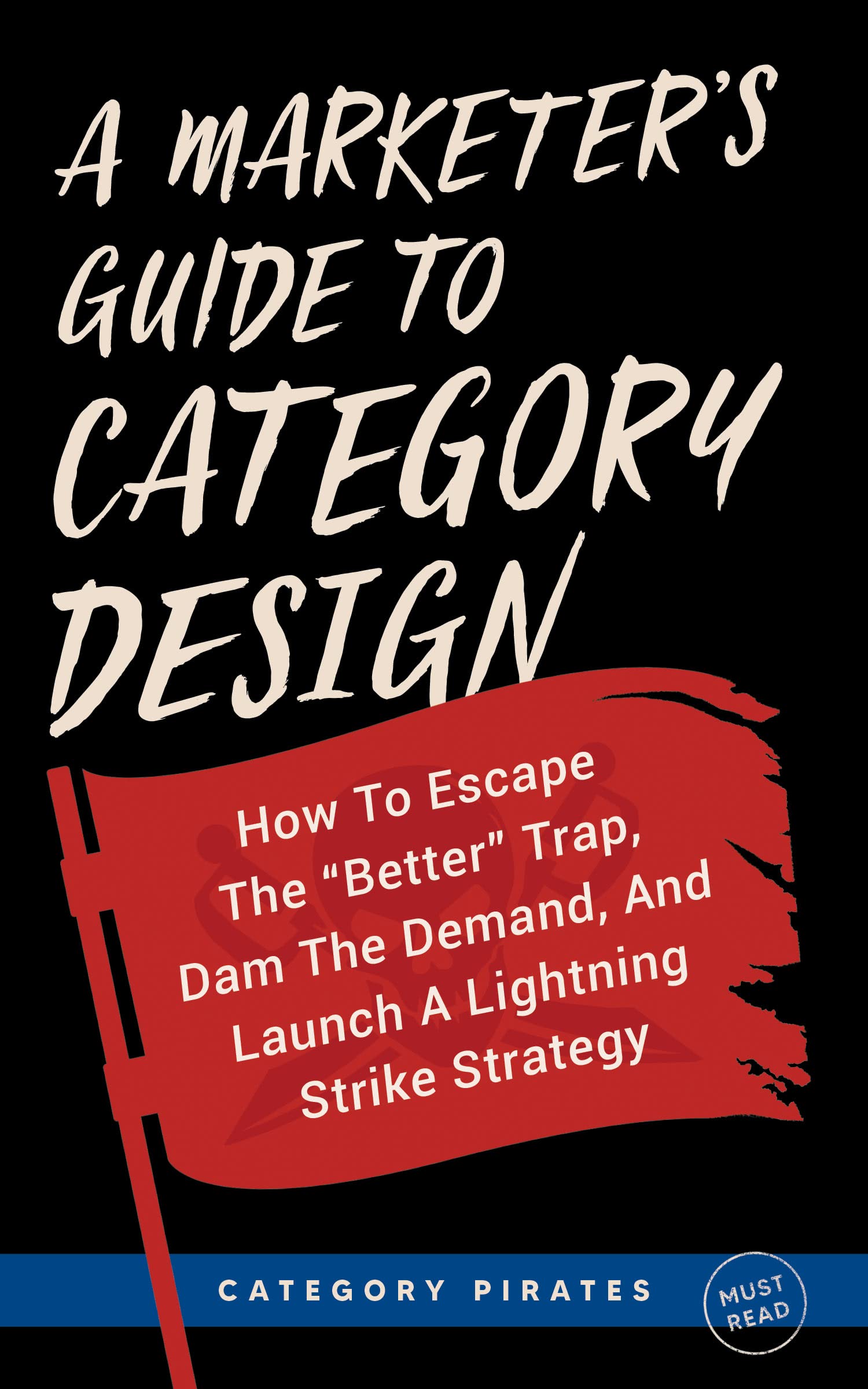 A Marketer's Guide To Category Design book cover
