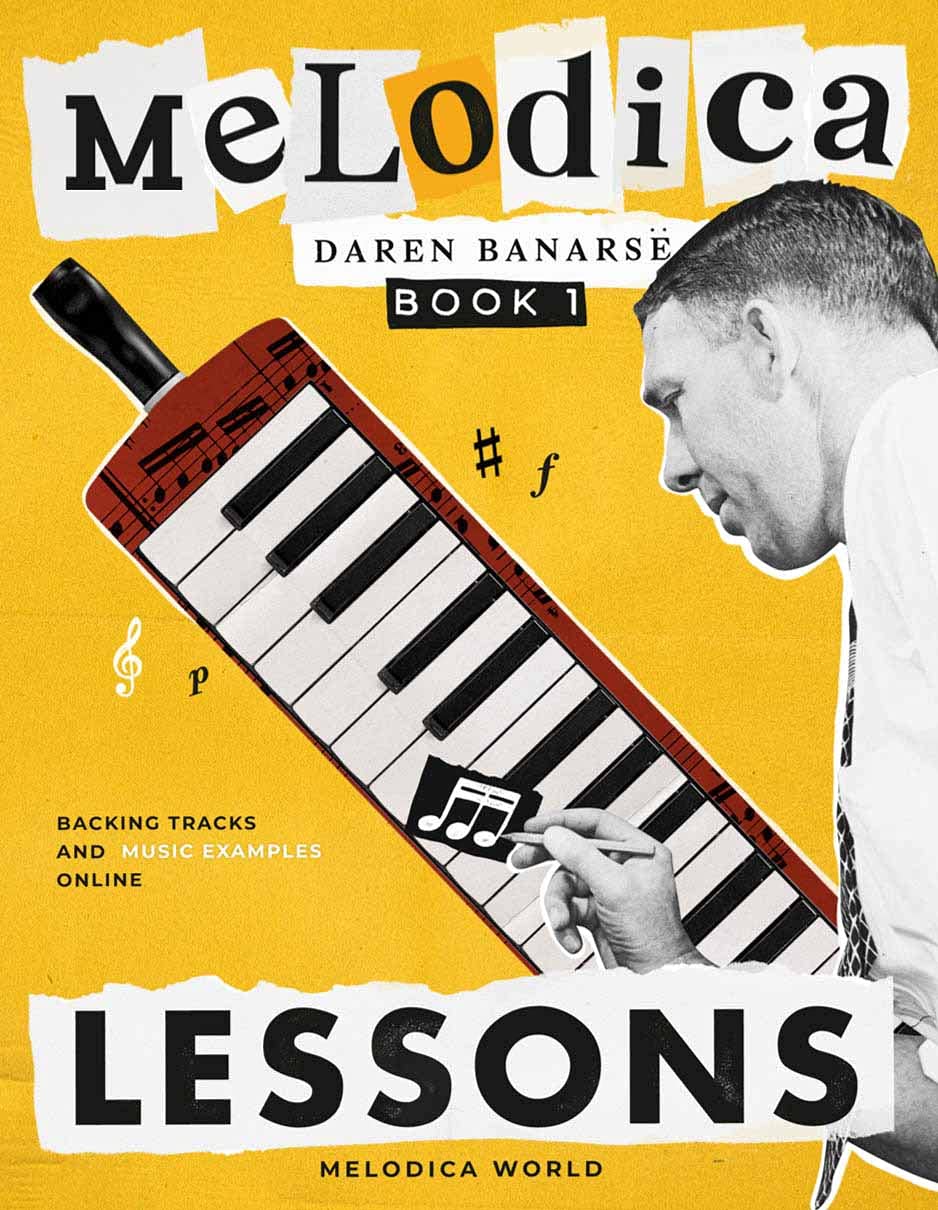 Melodica Lessons The beginners manual with ONLINE AUDIO, technique