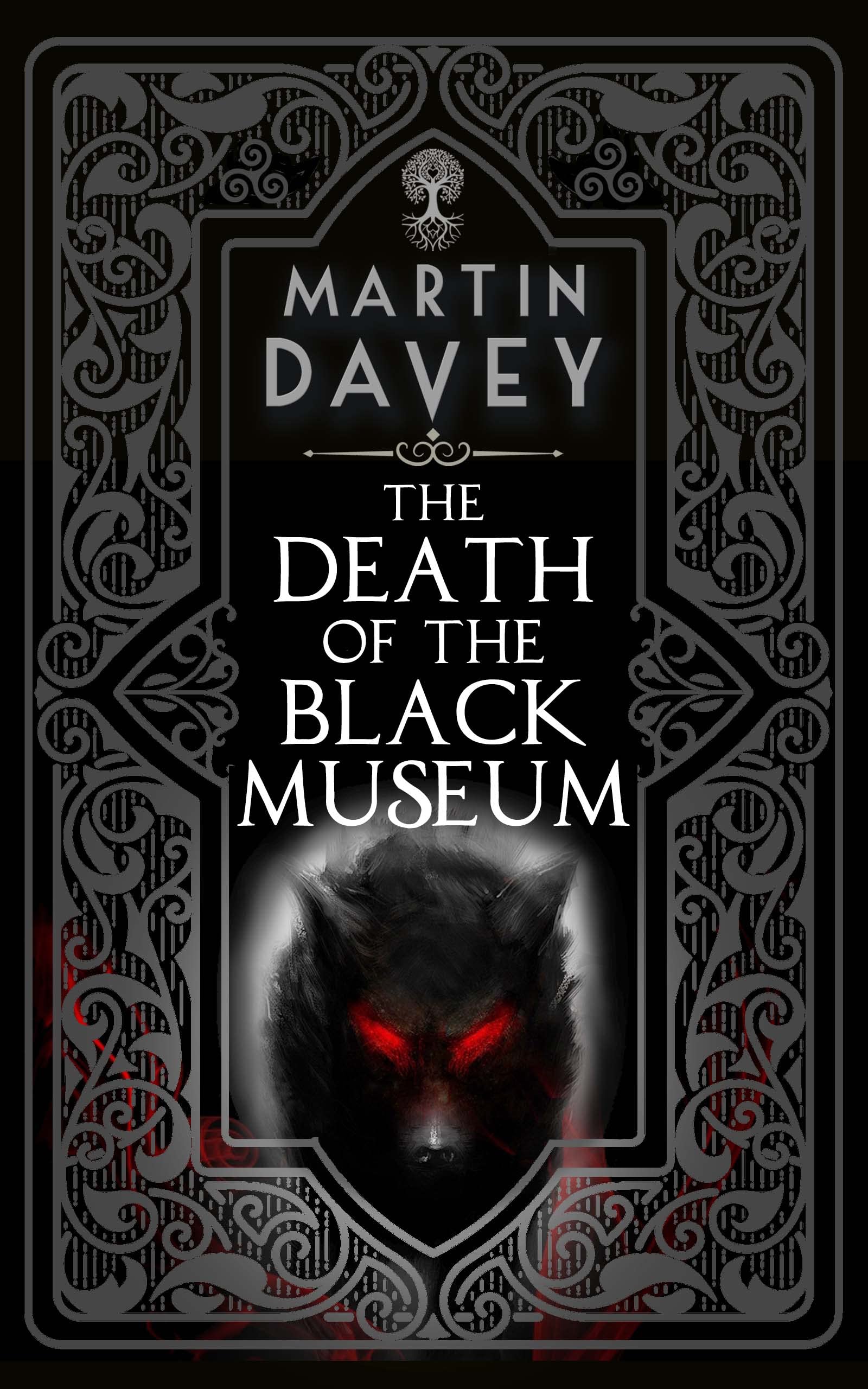 The Death of the Black Museum (The Black Museum, #5).