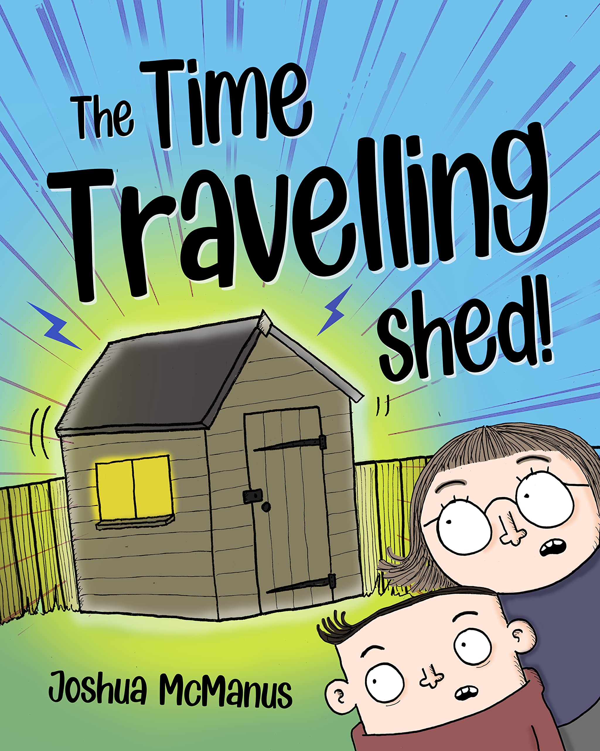The Time Travelling Shed! : Childrens books 2-8